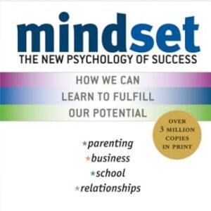 Mindset by Carol S. Dweck